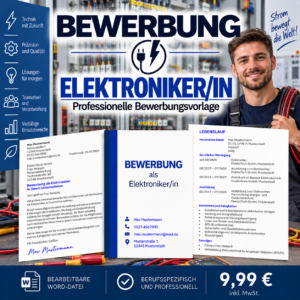 Bewerbung Elektroniker/in – professionelle Bewerbungsvorlage für Ihre Bewerbung