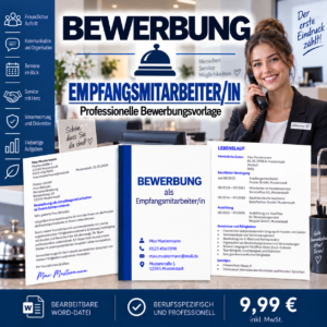 Bewerbung Empfangsmitarbeiter/in – professionelle Bewerbungsvorlage für Ihre Bewerbung