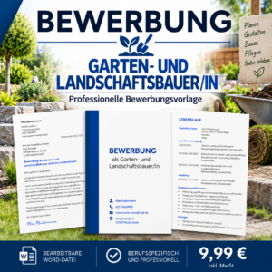 Bewerbung Garten- und Landschaftsbauer/in – professionelle Bewerbungsvorlage für Ihre Bewerbung